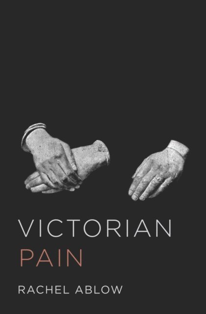 Rachel Ablow - Victorian Pain, E-bok
