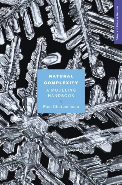 Paul Charbonneau - Natural Complexity, E-bok