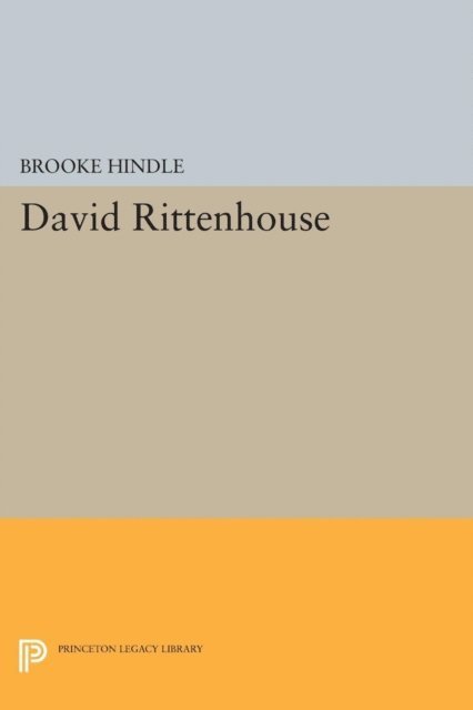 Brooke Hindle - David Rittenhouse, E-bok
