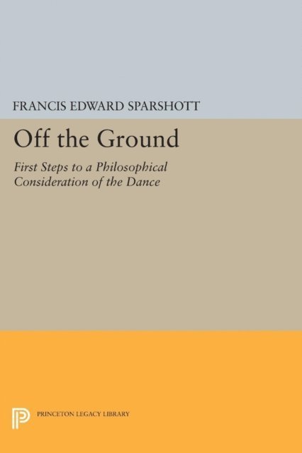 Francis Edward Sparshott - Off the Ground, E-bok. Tillgänglighet: Lägg i varukorg
