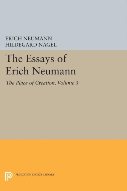 Erich Neumann - Essays of Erich Neumann, Volume 3, E-bok