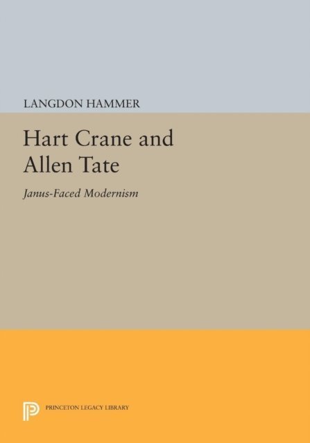 Langdon Hammer - Hart Crane and Allen Tate, E-bok