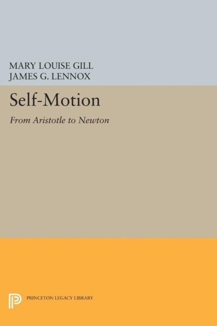 James G. Lennox, Mary Louise Gill - Self-Motion, E-bok