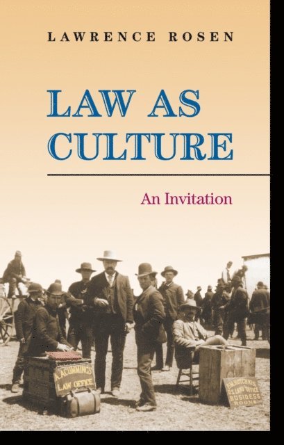 Lawrence Rosen - Law as Culture, E-bok