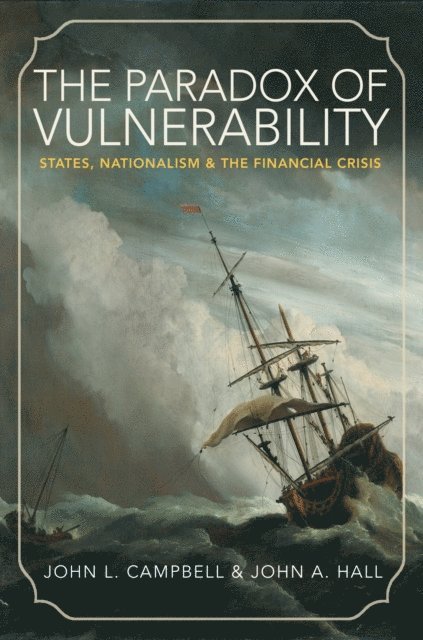 John A. Hall, John L. Campbell - Paradox of Vulnerability, E-bok