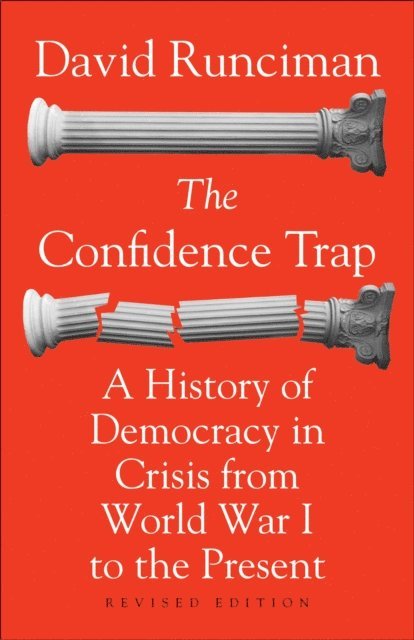 David Runciman - Confidence Trap, E-bok