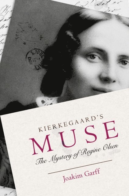 Joakim Garff - Kierkegaard's Muse, E-bok