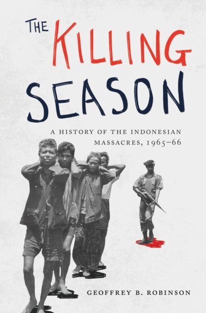 Geoffrey B. Robinson - Killing Season, E-bok