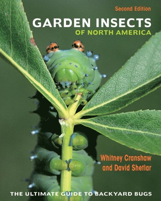David Shetlar, Whitney Cranshaw - Garden Insects of North America, E-bok. Tillgänglighet: Lägg i varukorg