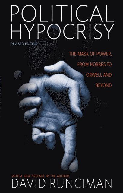 David Runciman - Political Hypocrisy, E-bok