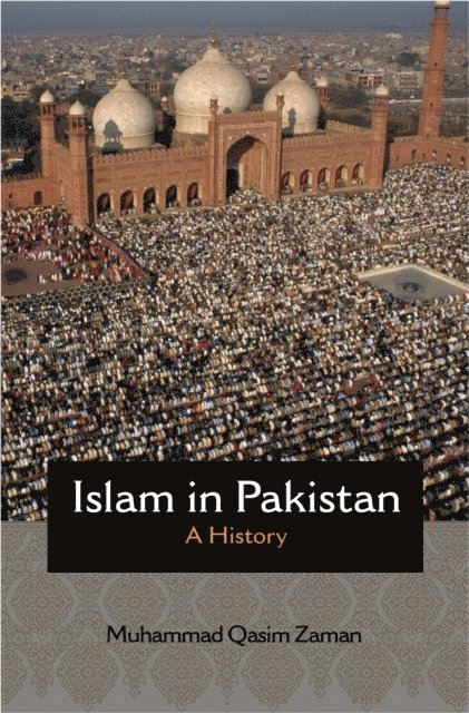 Muhammad Qasim Zaman - Islam in Pakistan, E-bok