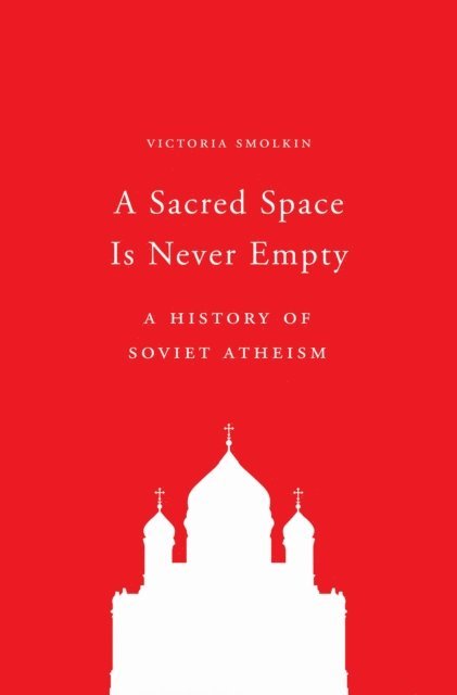 Victoria Smolkin - Sacred Space Is Never Empty, E-bok. Tillgänglighet: Lägg i varukorg
