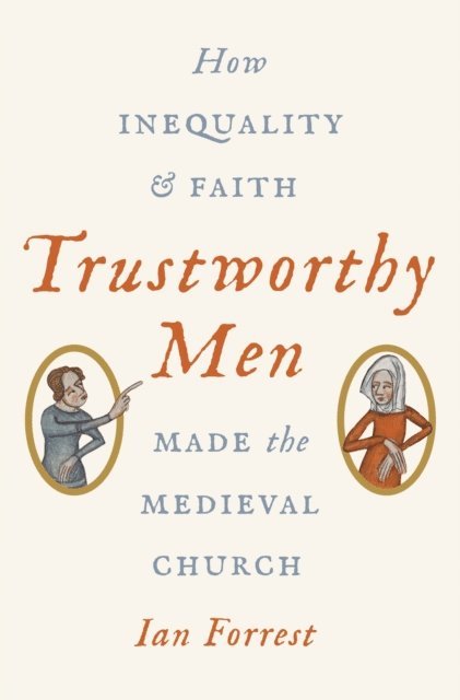 Ian Forrest - Trustworthy Men, E-bok