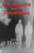 Trickster and the Paranormal