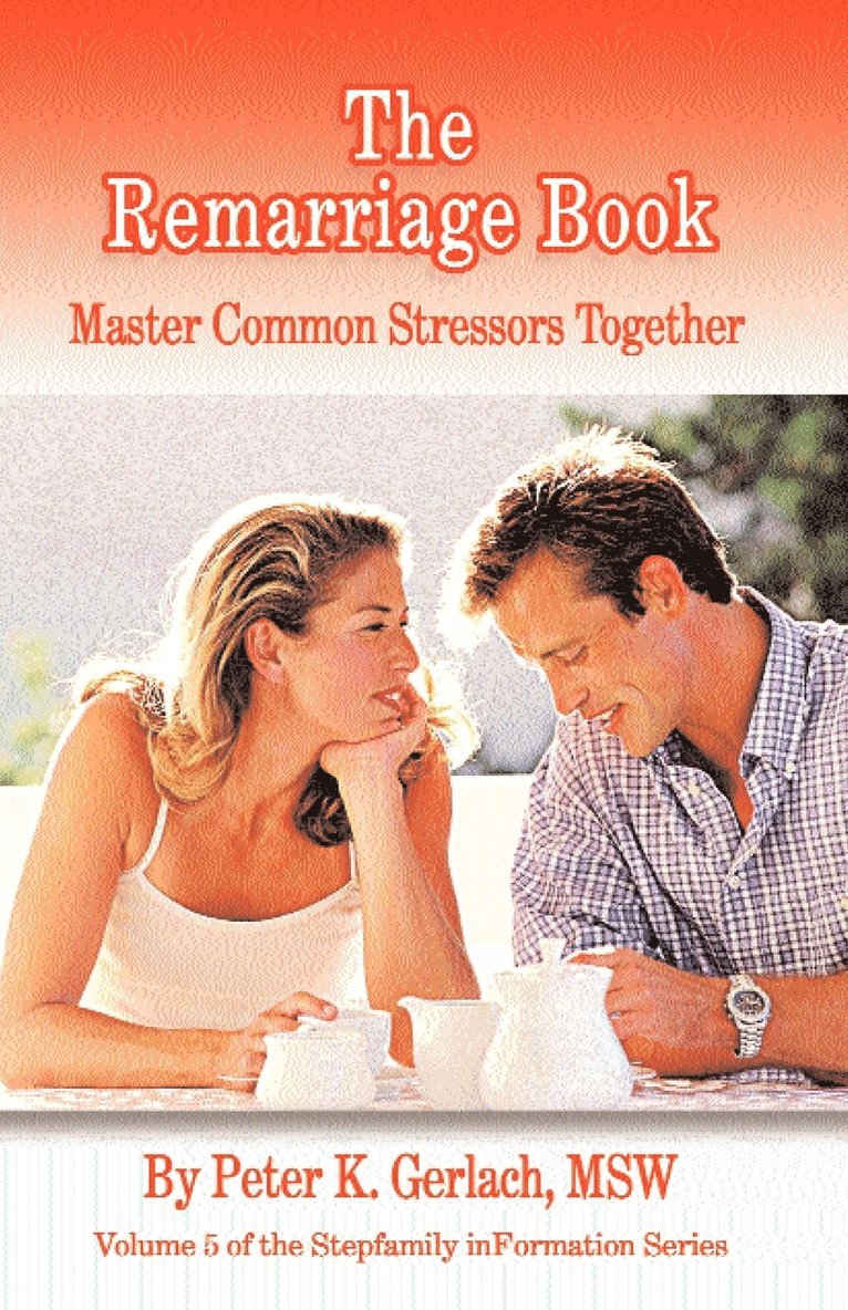 Peter K Gerlach - Remarriage Book, Häftad