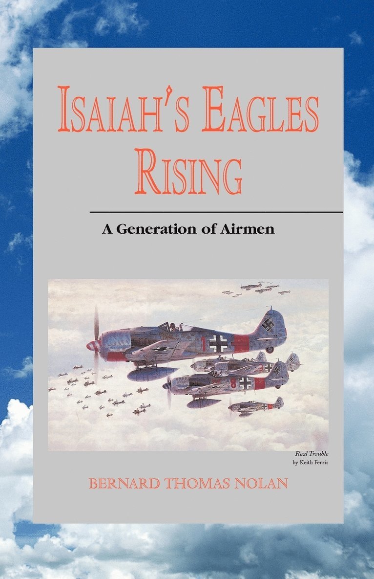 Bernard Thomas Nolan - Isaiah's Eagles Rising, Häftad. Tillgänglighet: Lägg i varukorg
