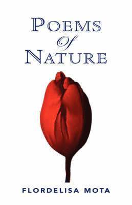 Flordelisa Mota - Poems of Nature, Häftad