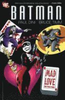 Batman: Mad Love and Other Stories