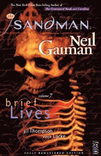 Neil Gaiman - Sandman 7: Brief Lives, Häftad
