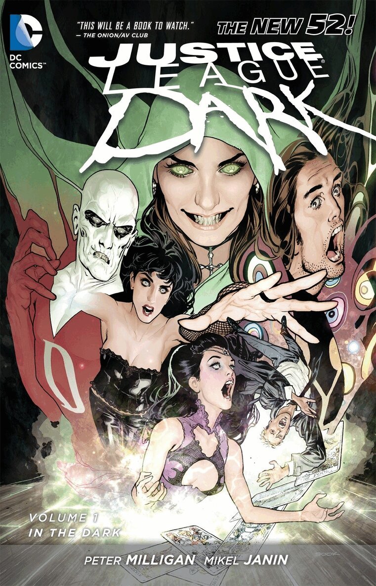 Peter Milligan - Justice League Dark Vol. 1: In the Dark (The New 52), Häftad