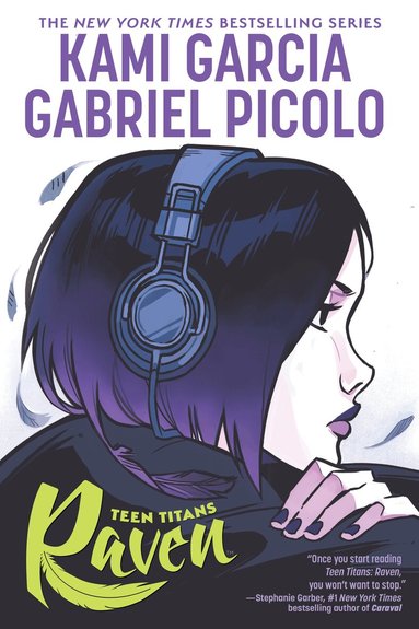 Kami Garcia, Gabriel Picolo - Teen Titans: Raven, Häftad