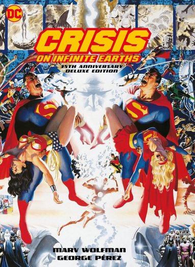 Marv Wolfman, George Perez - Crisis on Infinite Earths, Inbunden