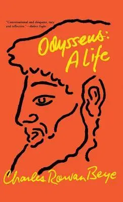 Charles Rowan Beye - Odysseus: A Life, Inbunden. Tillgänglighet: Lägg i varukorg