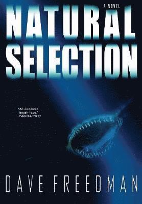 Dave Freedman - Natural Selection, Inbunden