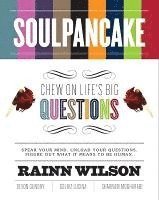 Rainn Wilson, Devon Gundry - Soulpancake: Chew on Life's Big Questions, Häftad