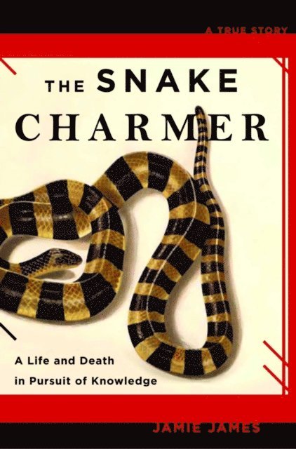 Jamie James - Snake Charmer, E-bok. Tillgänglighet: Lägg i varukorg