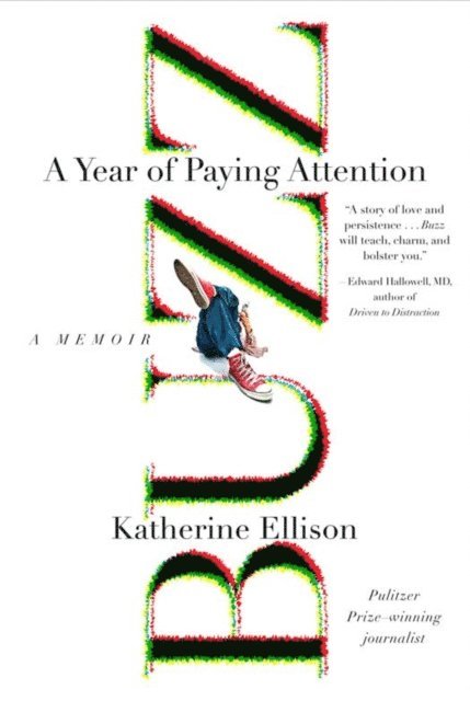Katherine Ellison - Buzz, E-bok