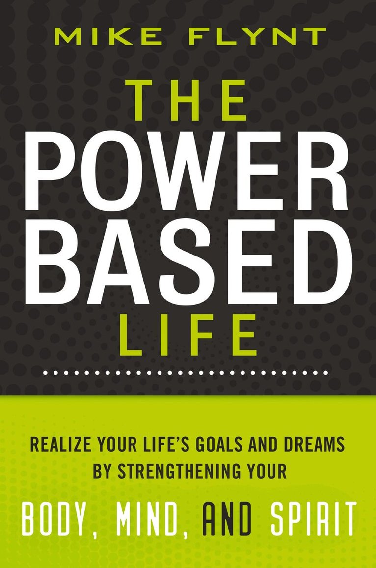 Mike Flynt - Power-Based Life, Häftad. Tillgänglighet: Lägg i varukorg