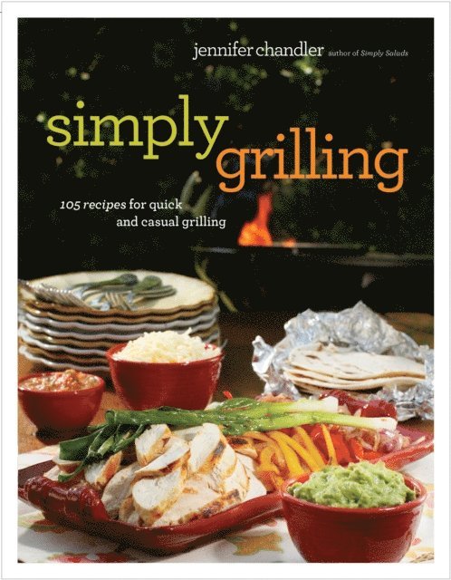 Jennifer Chandler - Simply Grilling, E-bok