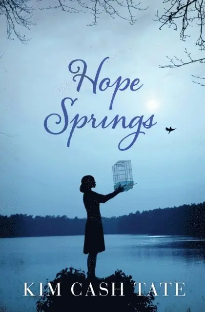 Kim Cash Tate - Hope Springs, E-bok. Tillgänglighet: Lägg i varukorg