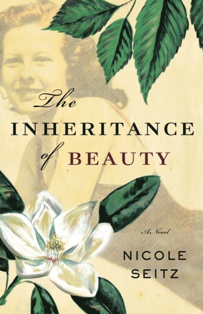 Nicole Seitz - Inheritance of Beauty, E-bok