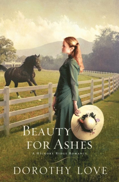 Dorothy Love - Beauty for Ashes, E-bok