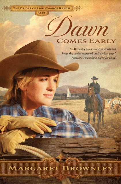 Margaret Brownley - Dawn Comes Early, E-bok