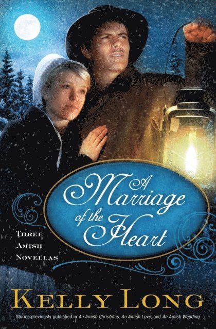 Kelly Long - Marriage of the Heart, E-bok