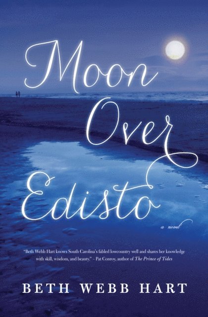Beth Webb Hart - Moon Over Edisto, E-bok