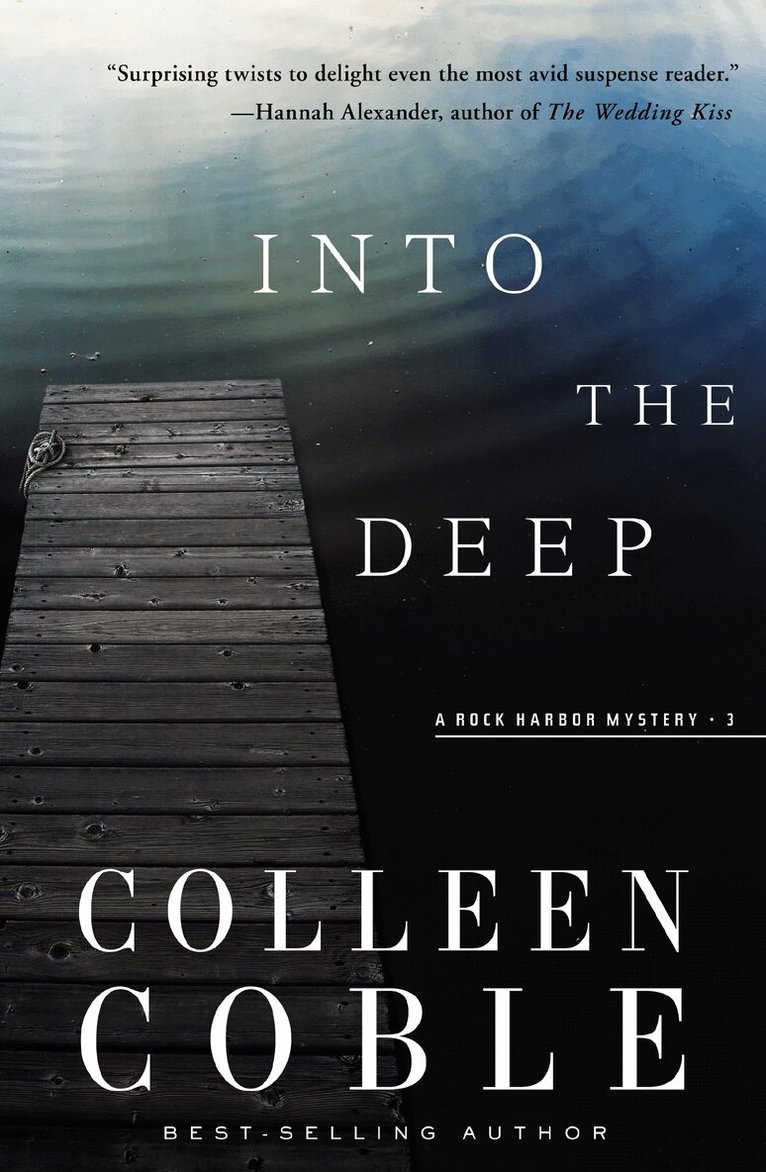 Colleen Coble - Into the Deep, Häftad