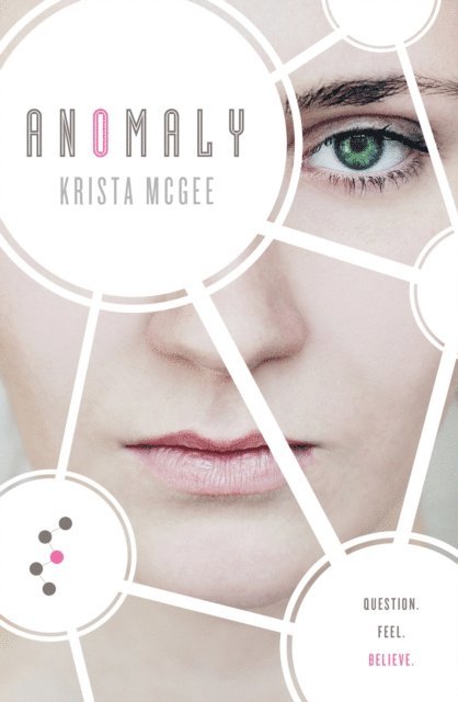 Krista McGee - Anomaly, E-bok