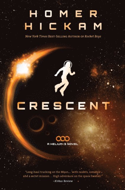 Homer Hickam - Crescent, E-bok