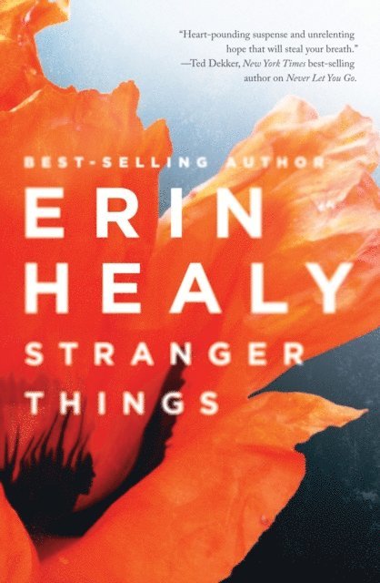 Erin Healy - Stranger Things, E-bok