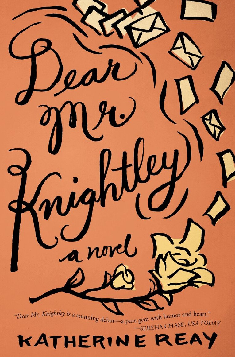 Katherine Reay - Dear Mr. Knightley, Häftad