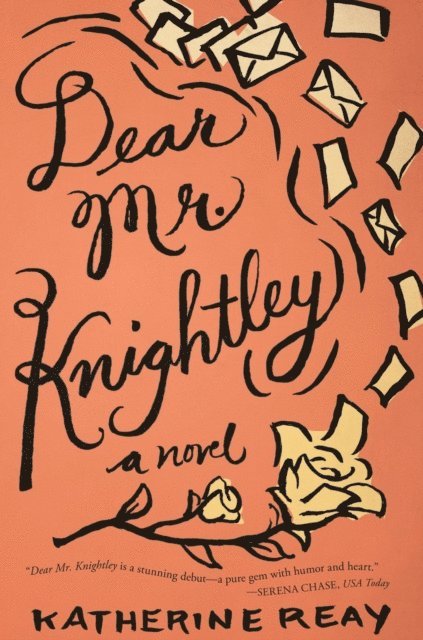 Katherine Reay - Dear Mr. Knightley, E-bok
