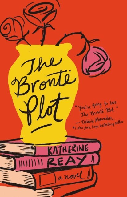 Katherine Reay - Bronte Plot, E-bok