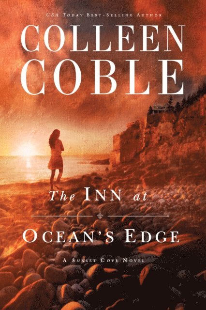 Colleen Coble - Inn at Ocean's Edge, E-bok
