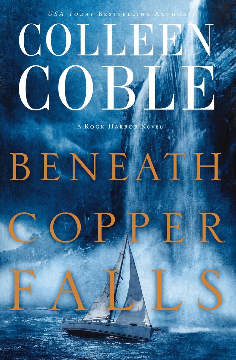 Colleen Coble - Beneath Copper Falls, Häftad