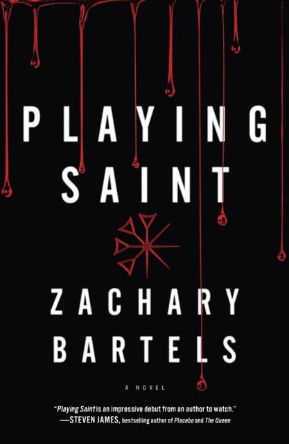 Zachary Bartels - Playing Saint, E-bok