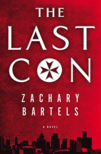 Zachary Bartels - Last Con, E-bok